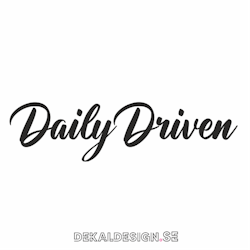 Daily driven2