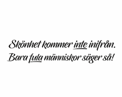 Skönhet kommer inte inifrån