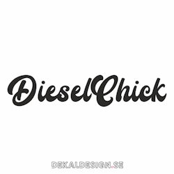 Diesel chick