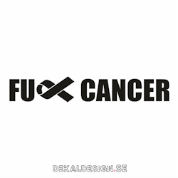 Fuck cancer