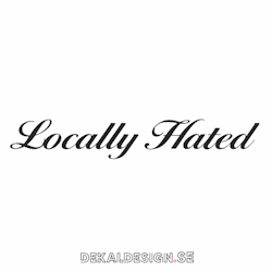 Locally Hated2