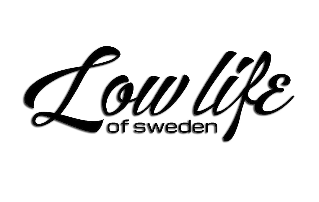 Decal &quot;Low Life Of Sweden&quot; 25cm