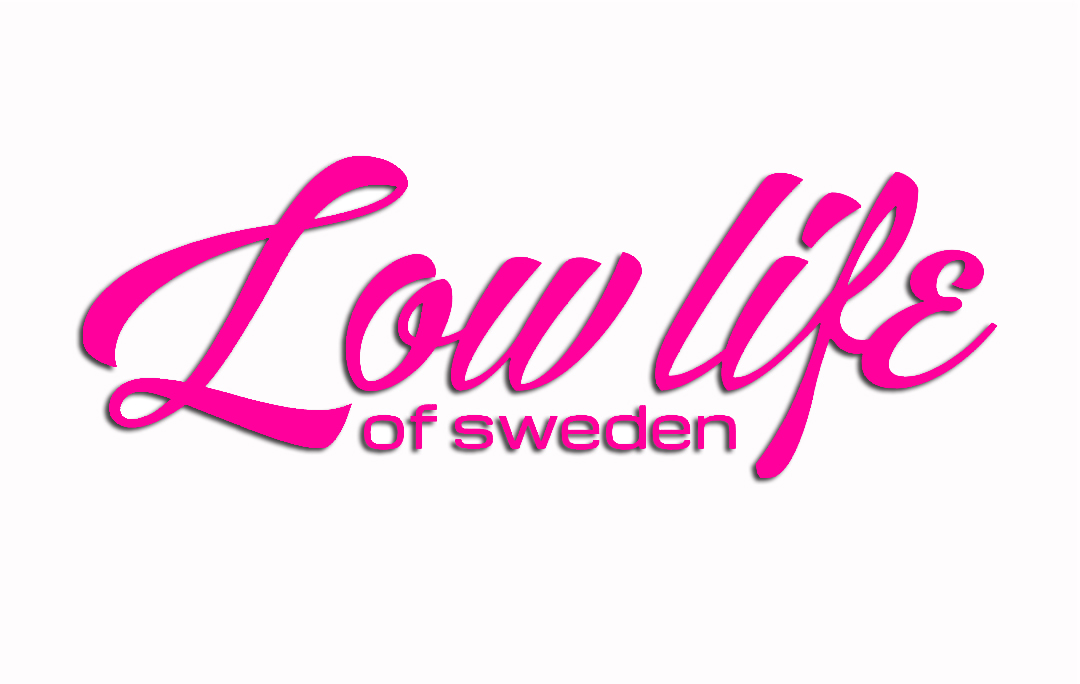 Dekal "Low Life Of Sweden"  60cm