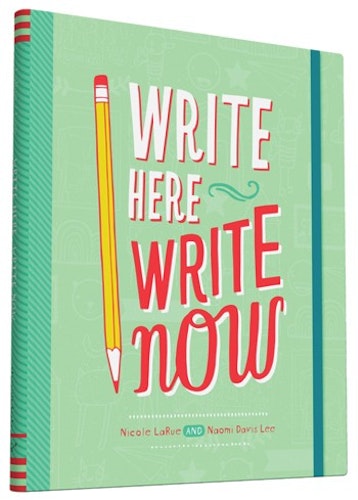 Write Here, Write Now - Chronicle Books