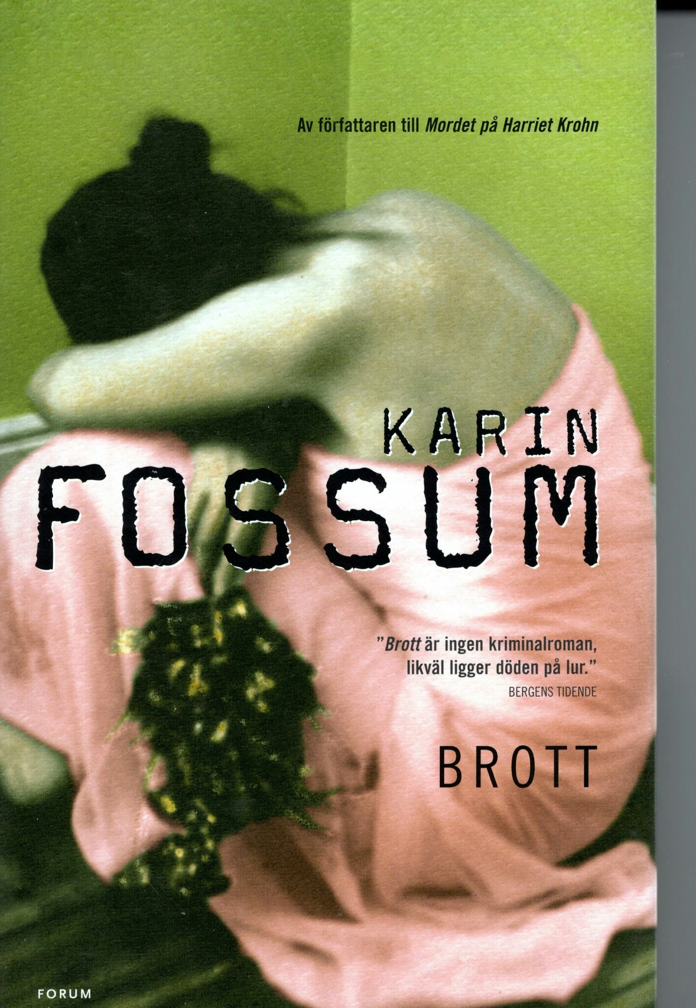 Brott av Karin Fossum