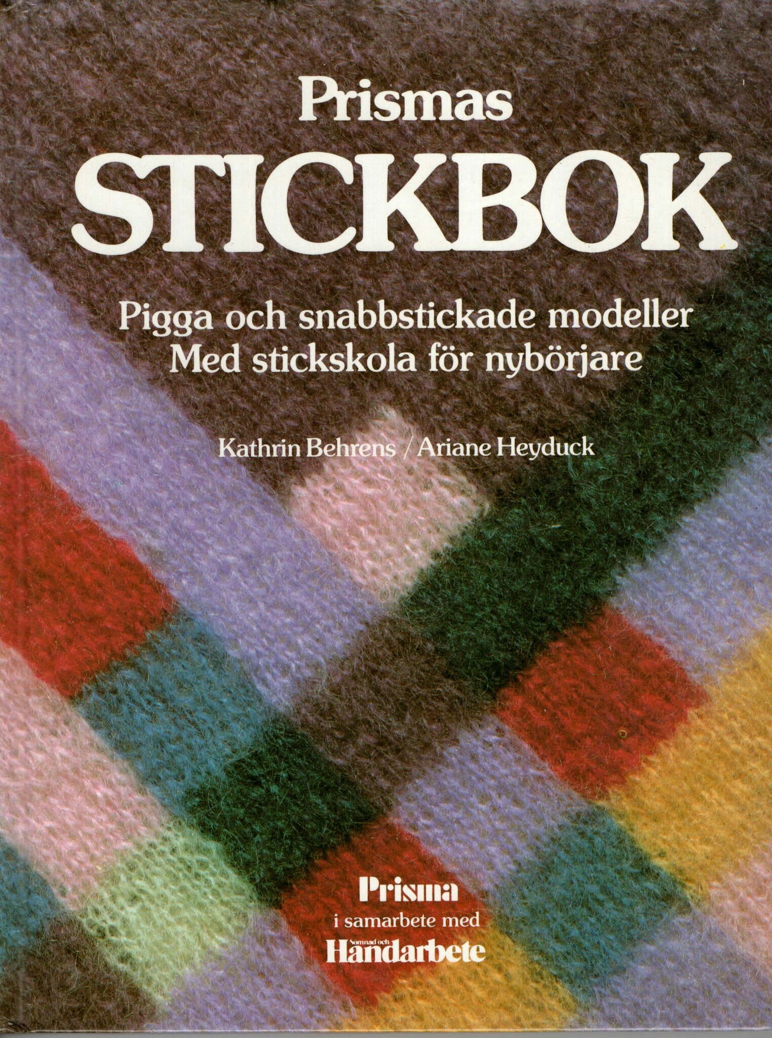 Prismas stickbok av Kathrin Behrens och Ariane Heyduck