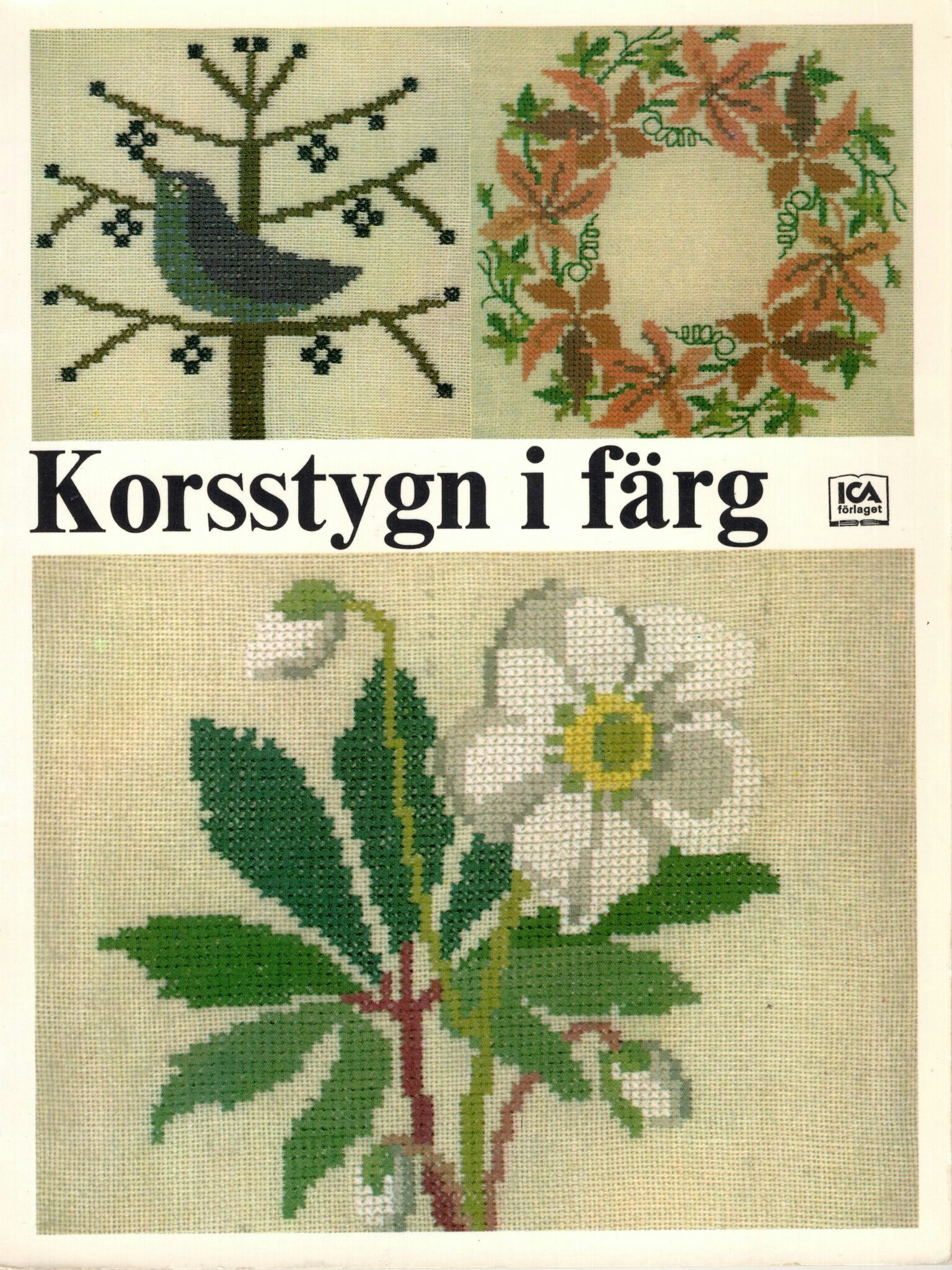 Korsstygn i färg av Gerda Bengtsson och Else Thordur-Hansen