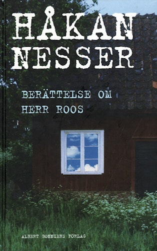 Berättelse om herr Roos av Håkan Nesser