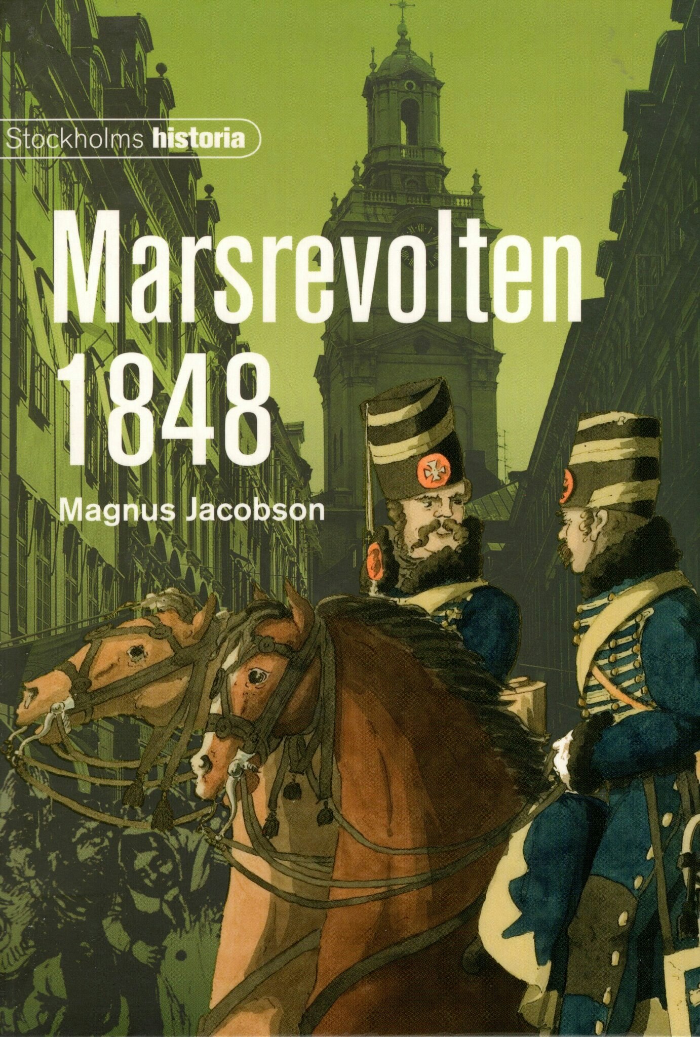 Marsrevolten 1848 av Magnus Jacobson