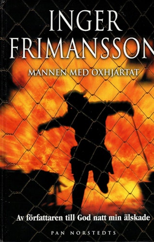 Mannen med oxhjärtat av Inger Frimansson
