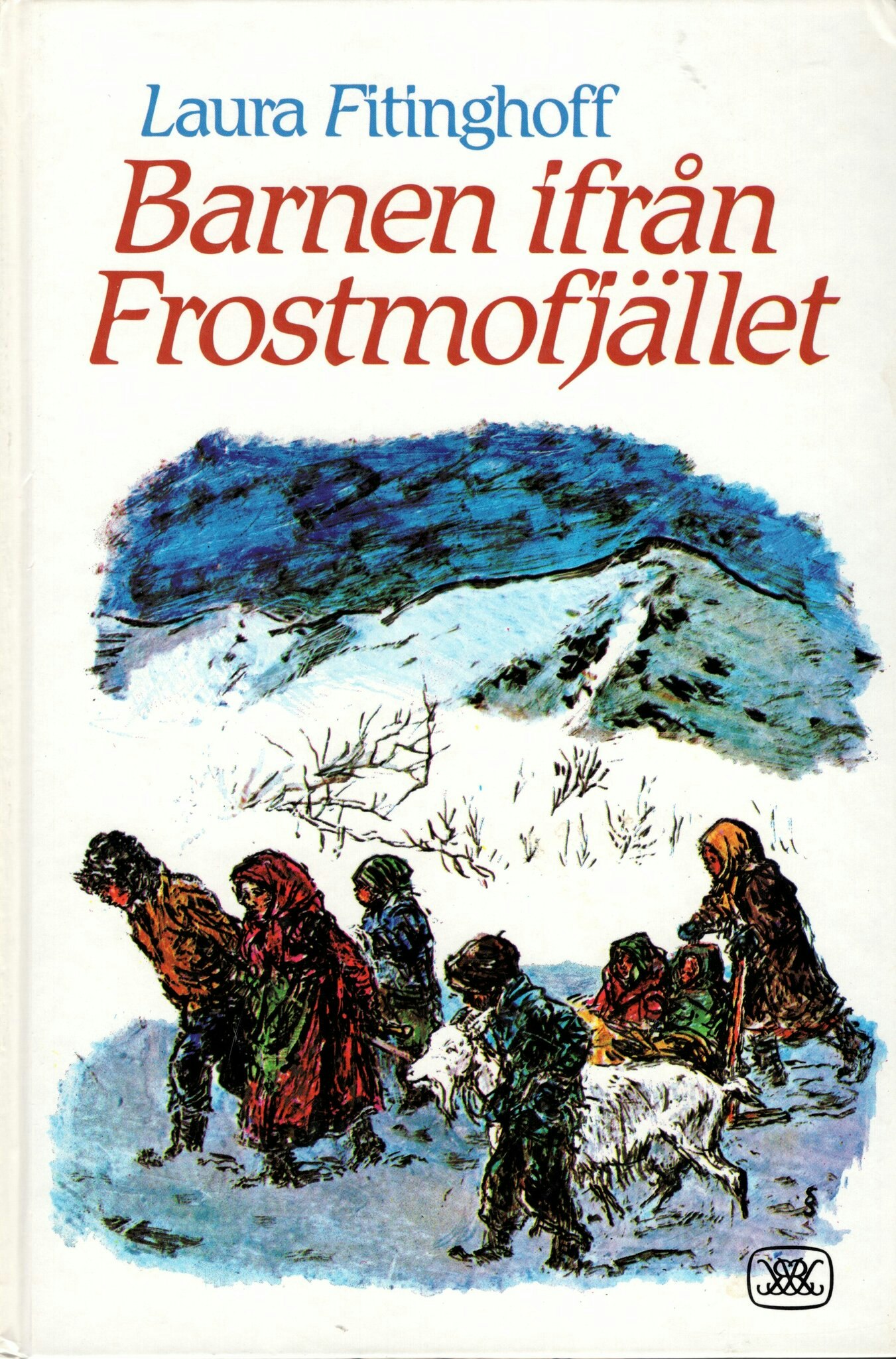 Barnen ifrån Frostmofjället av Laura Fitinghoff