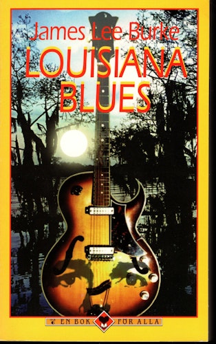 Louisiana Blues av James Lee Burke