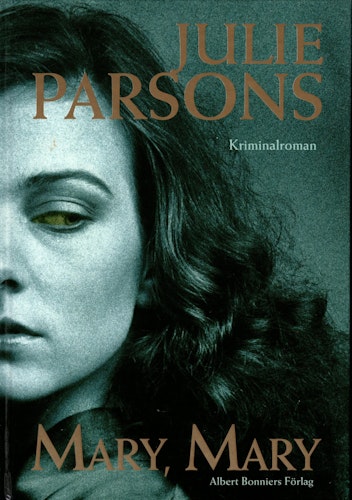 Mary, Mary av Julie Parsons