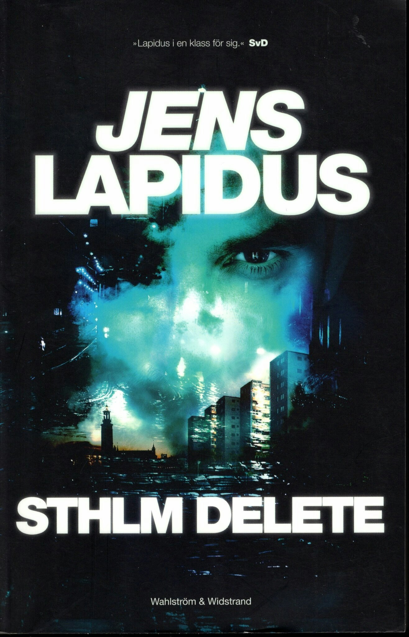 Sthlm delete av Jens Lapidus
