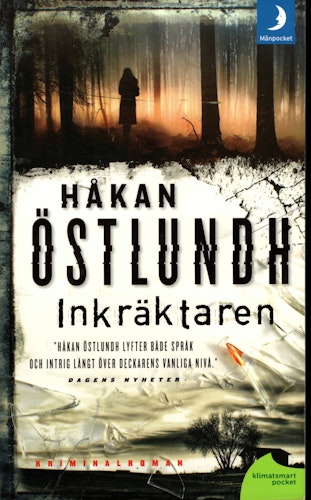Inkräktaren av Håkan Östlundh