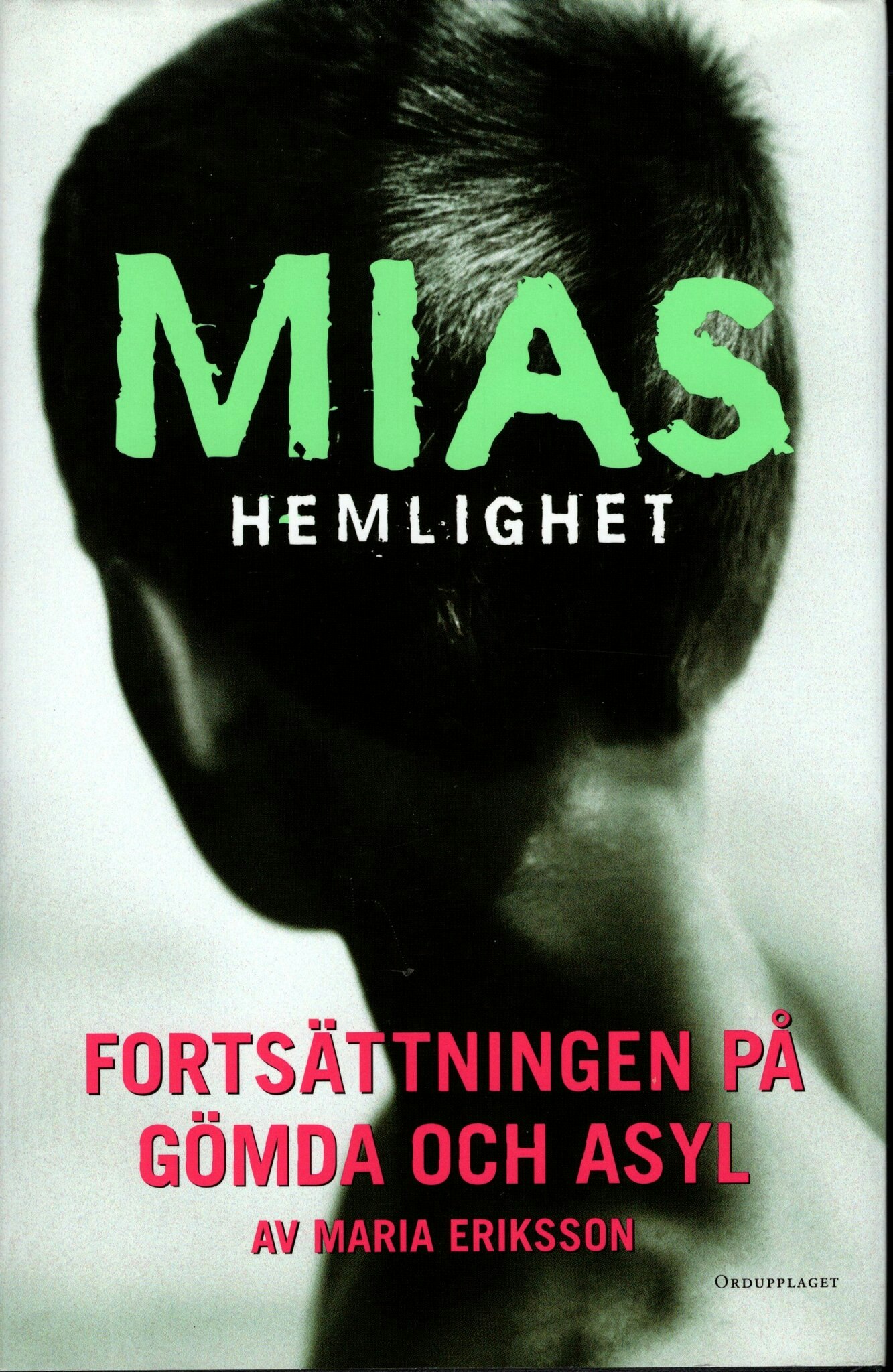 Mias hemlighet av Maria Eriksson
