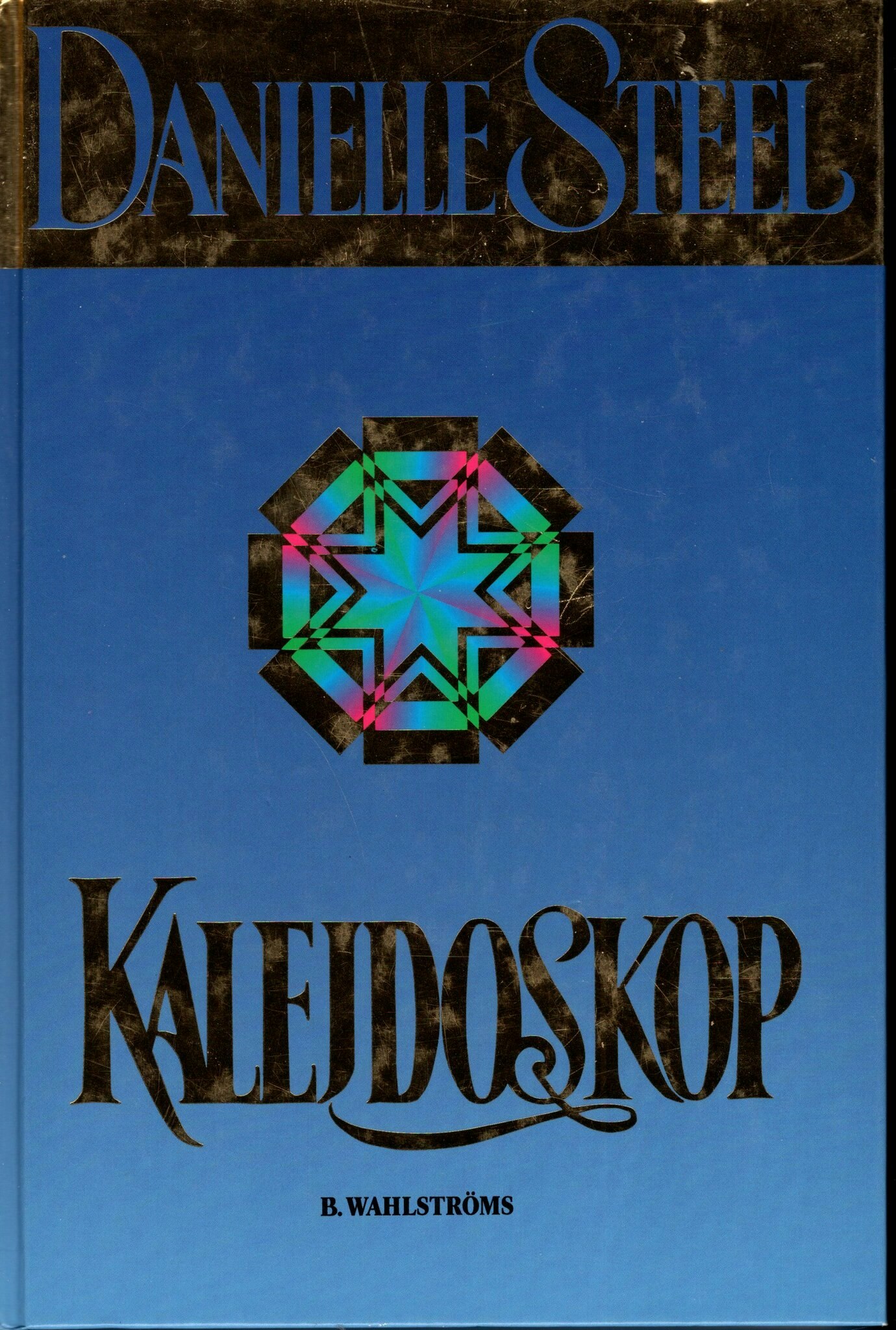 Kalejdoskop av Danielle Steel