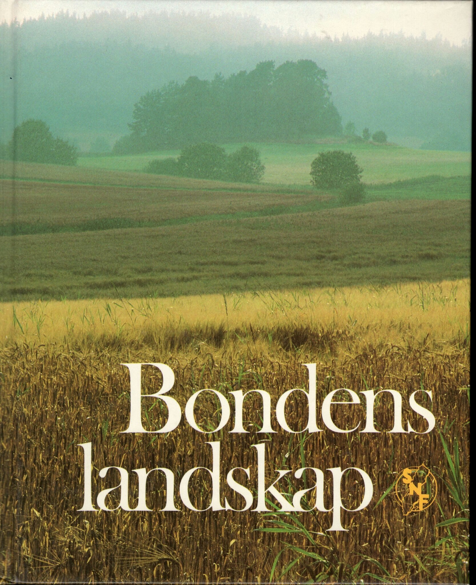 Bondens landskap av Stefan Edman och Tore Hagman
