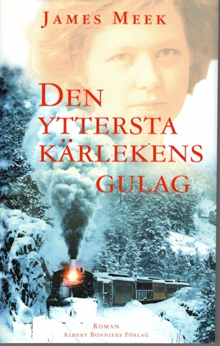 Den yttersta kärlekens gulag av James Geek