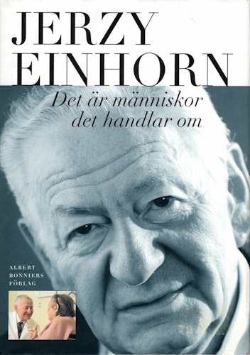 Det är människor det handlar om av Jerzy Einhorn