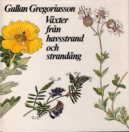 Växter från havsstrand och strandäng av Gullan Gregoriusson