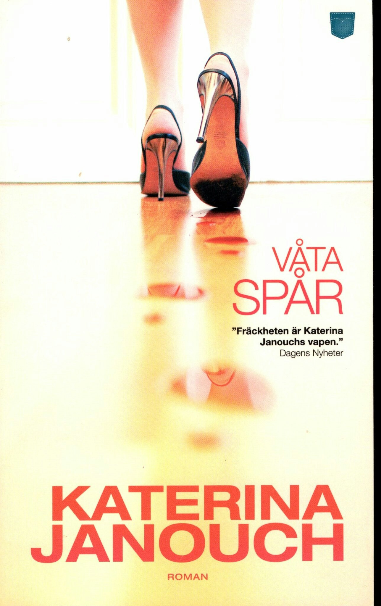 Våta spår av Katerina Janousch