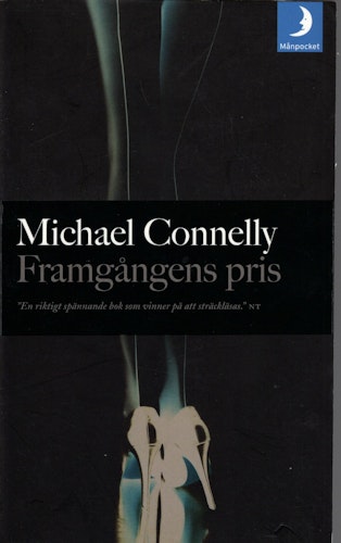 Framgångens pris av Michael Connelly