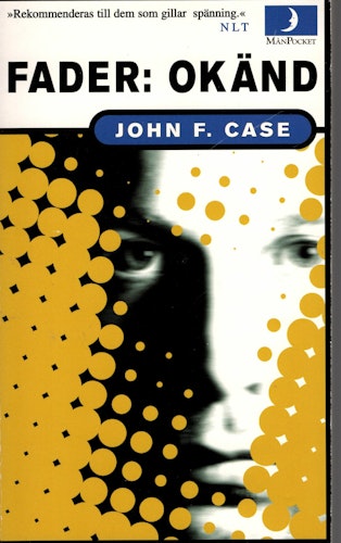 Fader: okänd av John F. Case