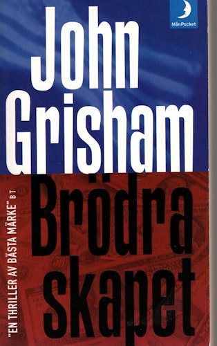 Brödraskapet av John Grisham