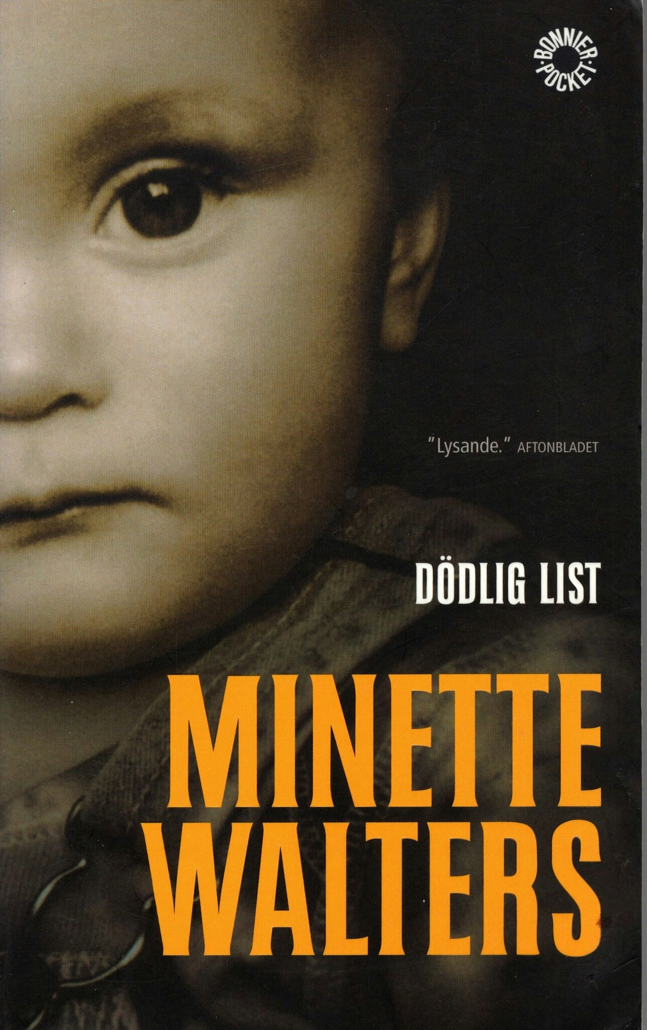 Dödlig list av Minette Walters