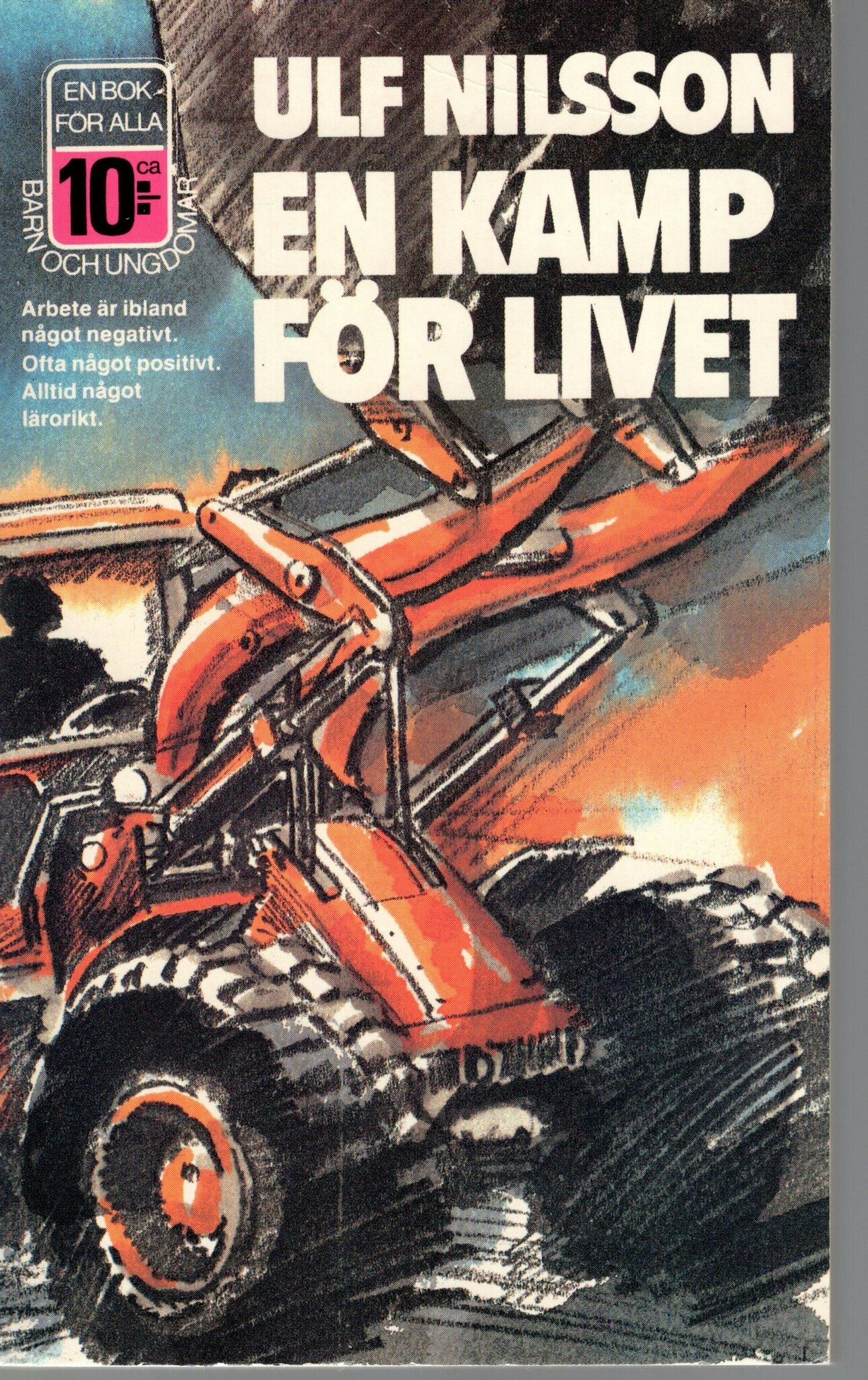 En kamp för livet av Ulf Nilsson
