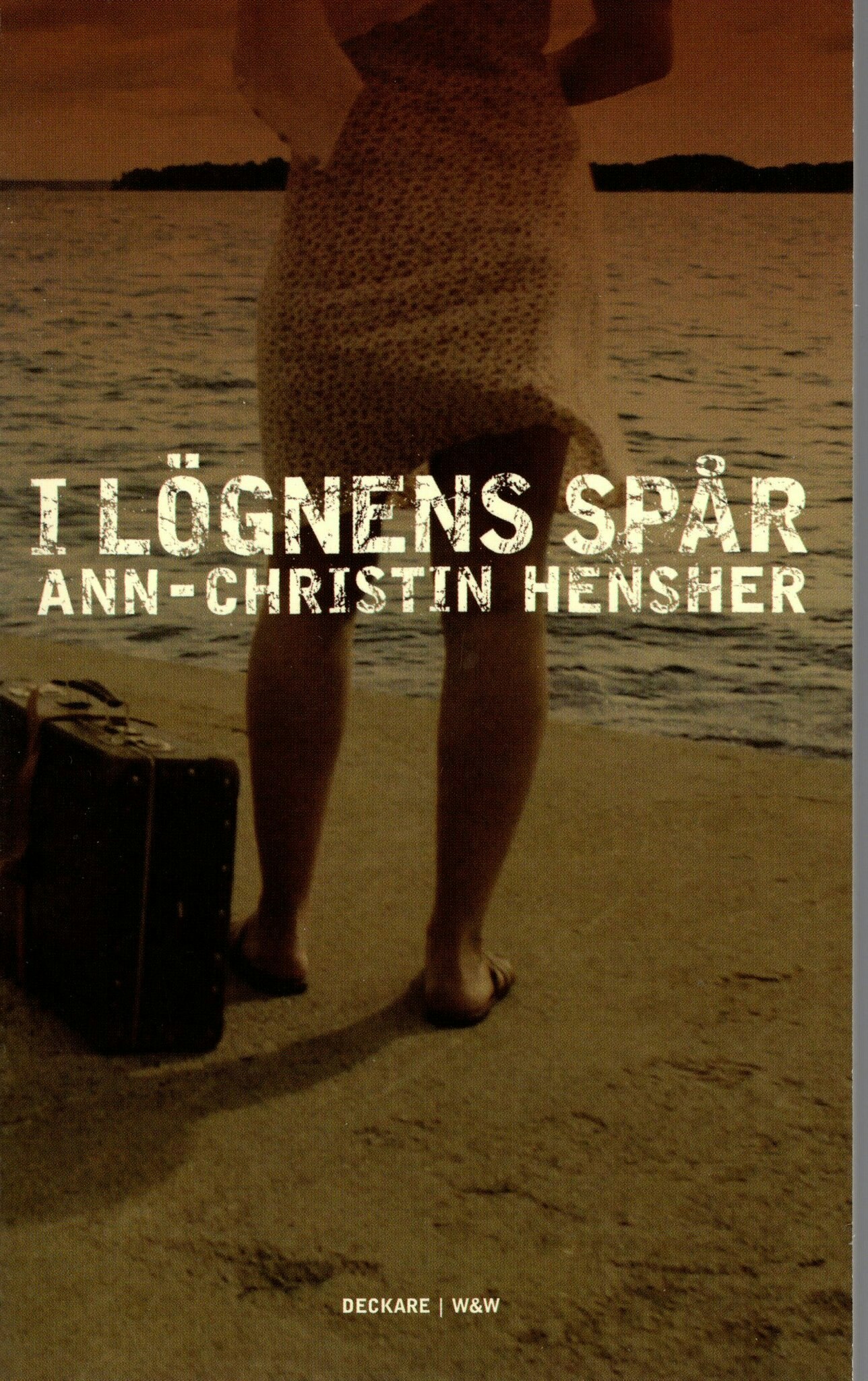 I lögnens spår av Ann-Christin Hensher