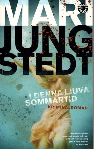 I denna ljuva sommartid av Mari Jungstedt