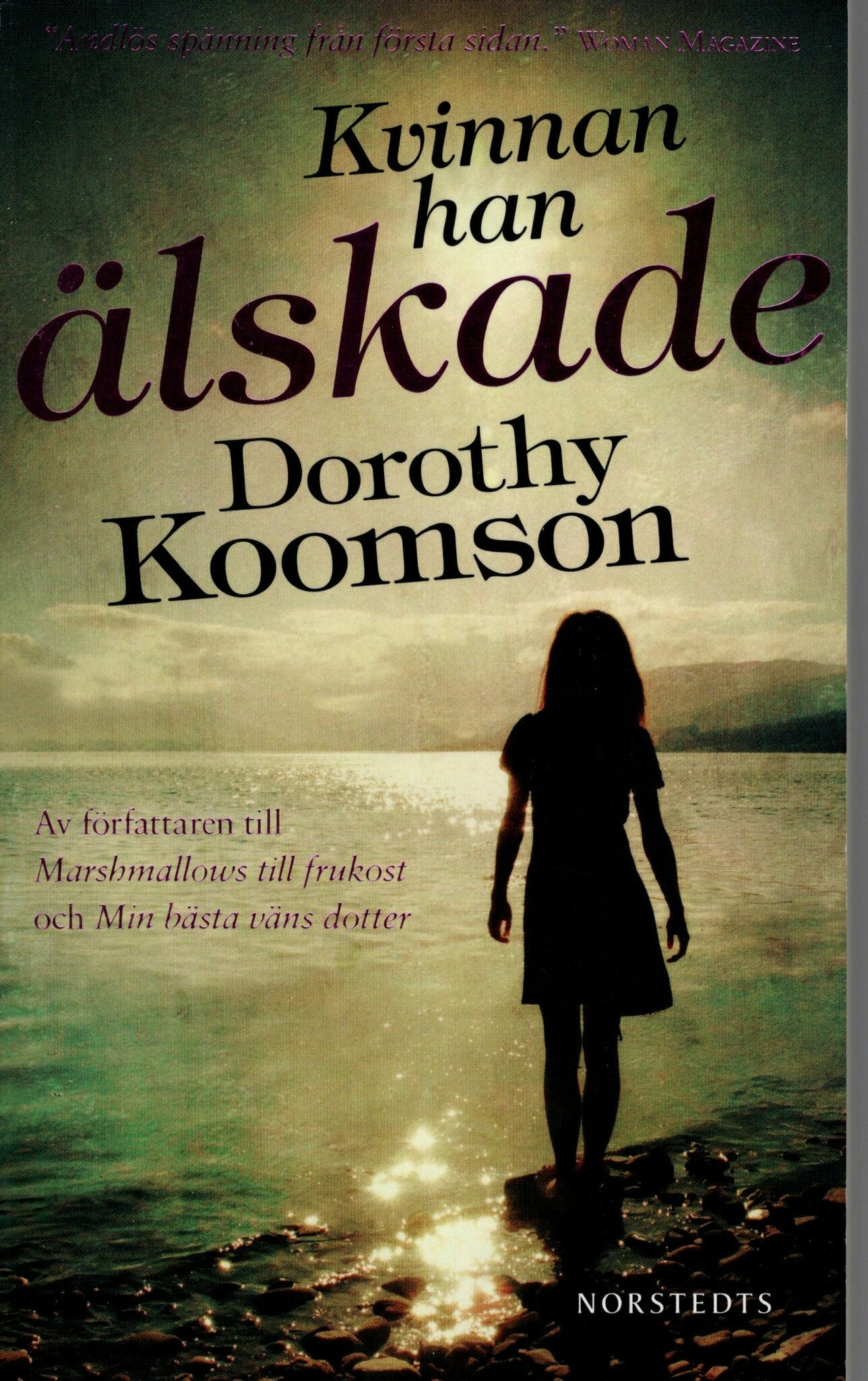 Kvinnan han älskade av Dorothy Koomson