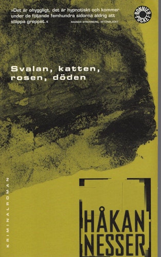 Svalan, katten, rosen, döden av Håkan Nesser