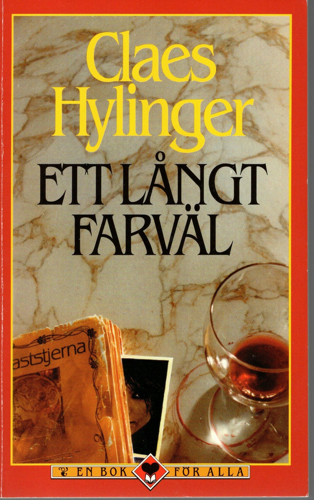 Ett långt farväl av Claes Hylinger