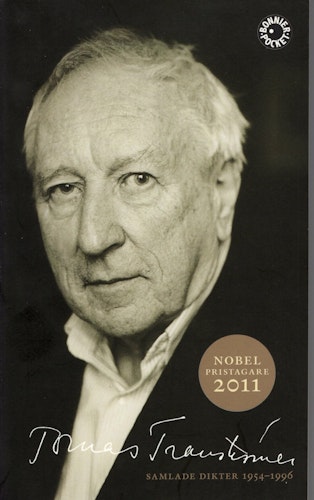 Samlade dikter 1954-1996 av Tomas Tranströmer
