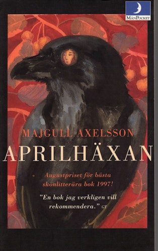 Aprilhäxan av Majgull Axelsson