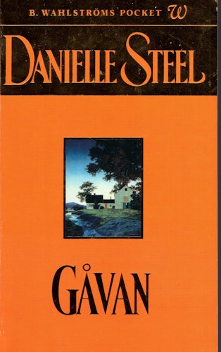 Gåvan av Danielle Steel