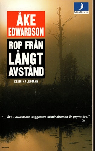 Rop från långt avstånd av Åke Edwardson