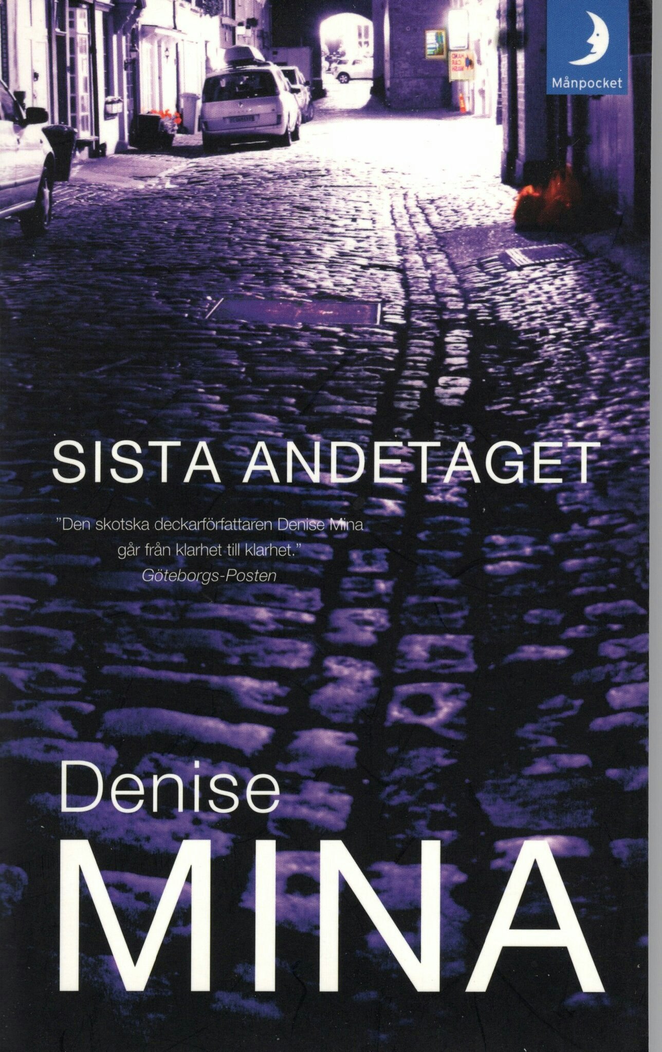 Sista andetaget av Denise Mina