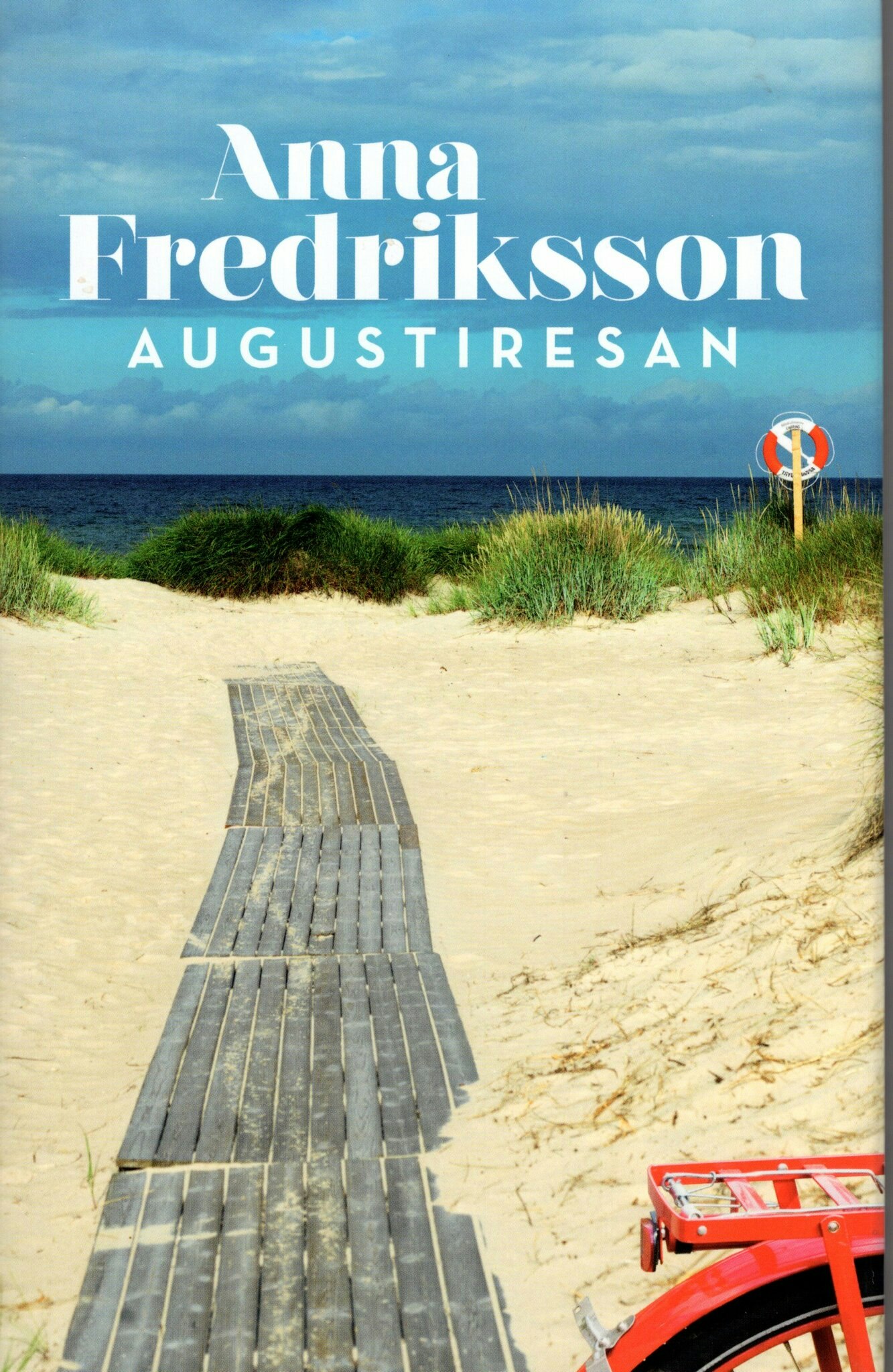 Augustiresan av Anna Fredriksson