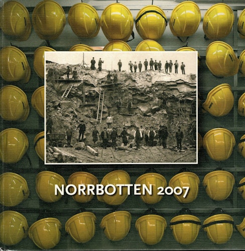Norrbotten 2007 av Eva Landberg, Karin Rönnbäck och Per Moritz (Red.)