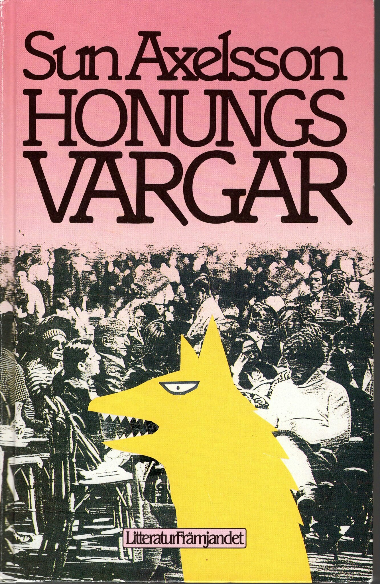 Honungsvargar av Sun Axelsson