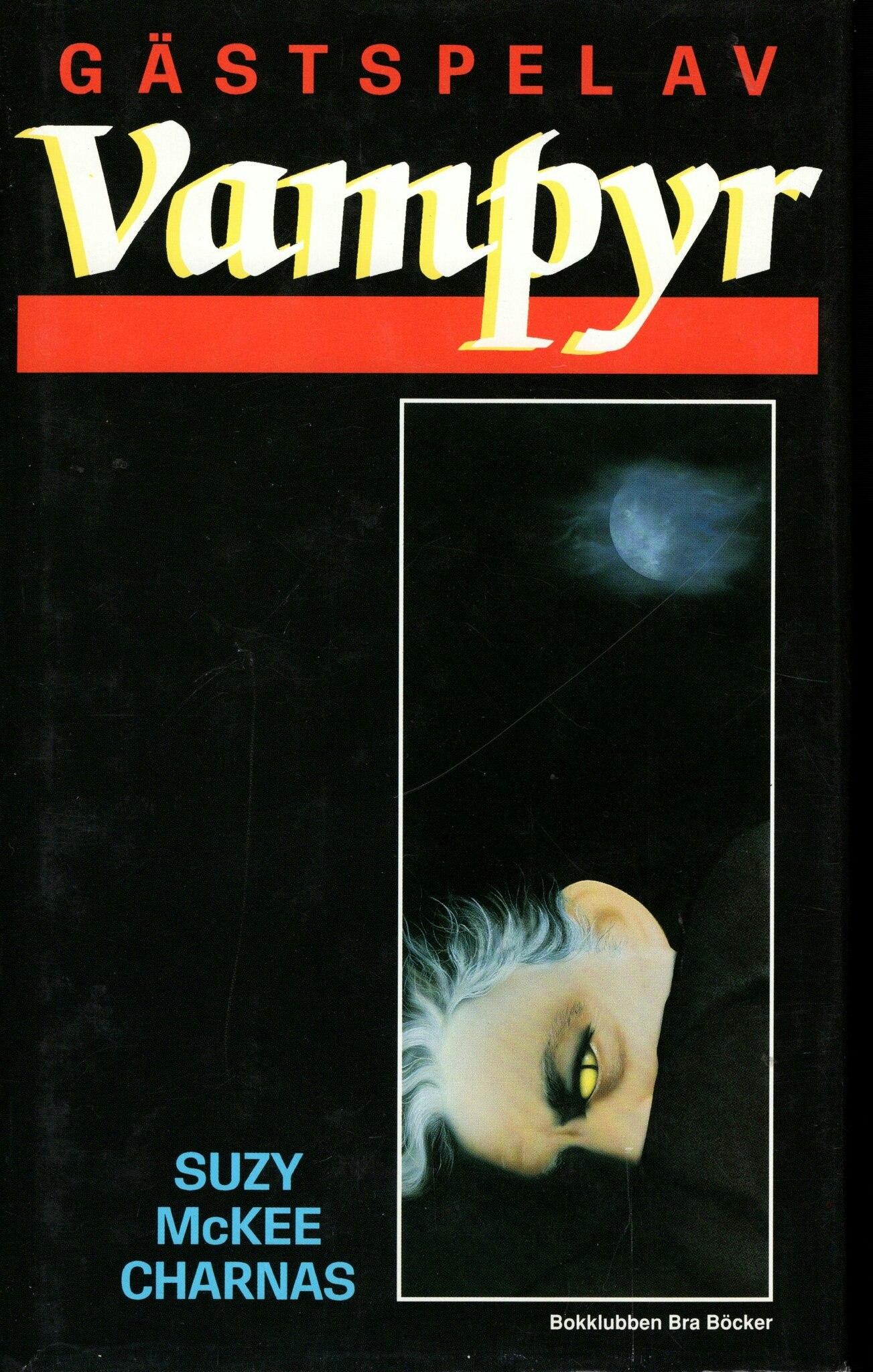 Gästspel av vampyr av Suzy McKee Charnas