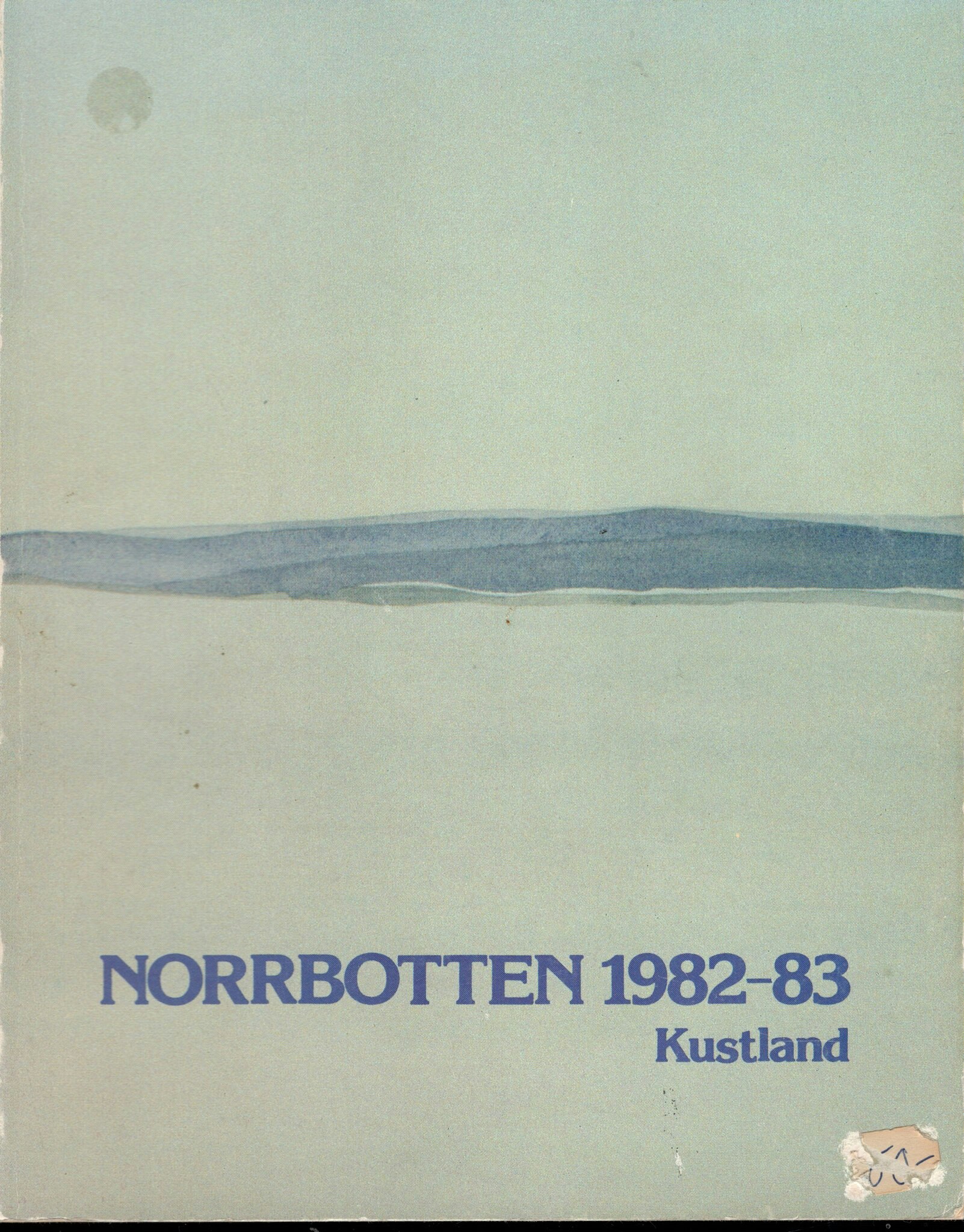 Norrbotten 1982-83. Kustland av Kjell Lundholm (Red.)