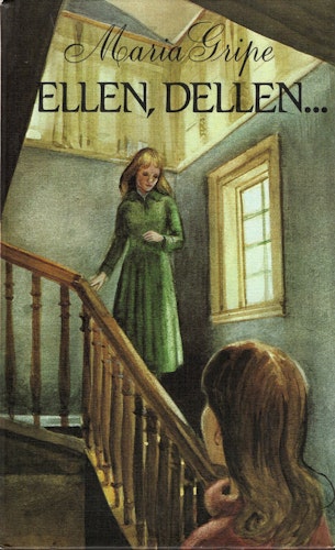 Ellen, dellen...av Maria Gripe