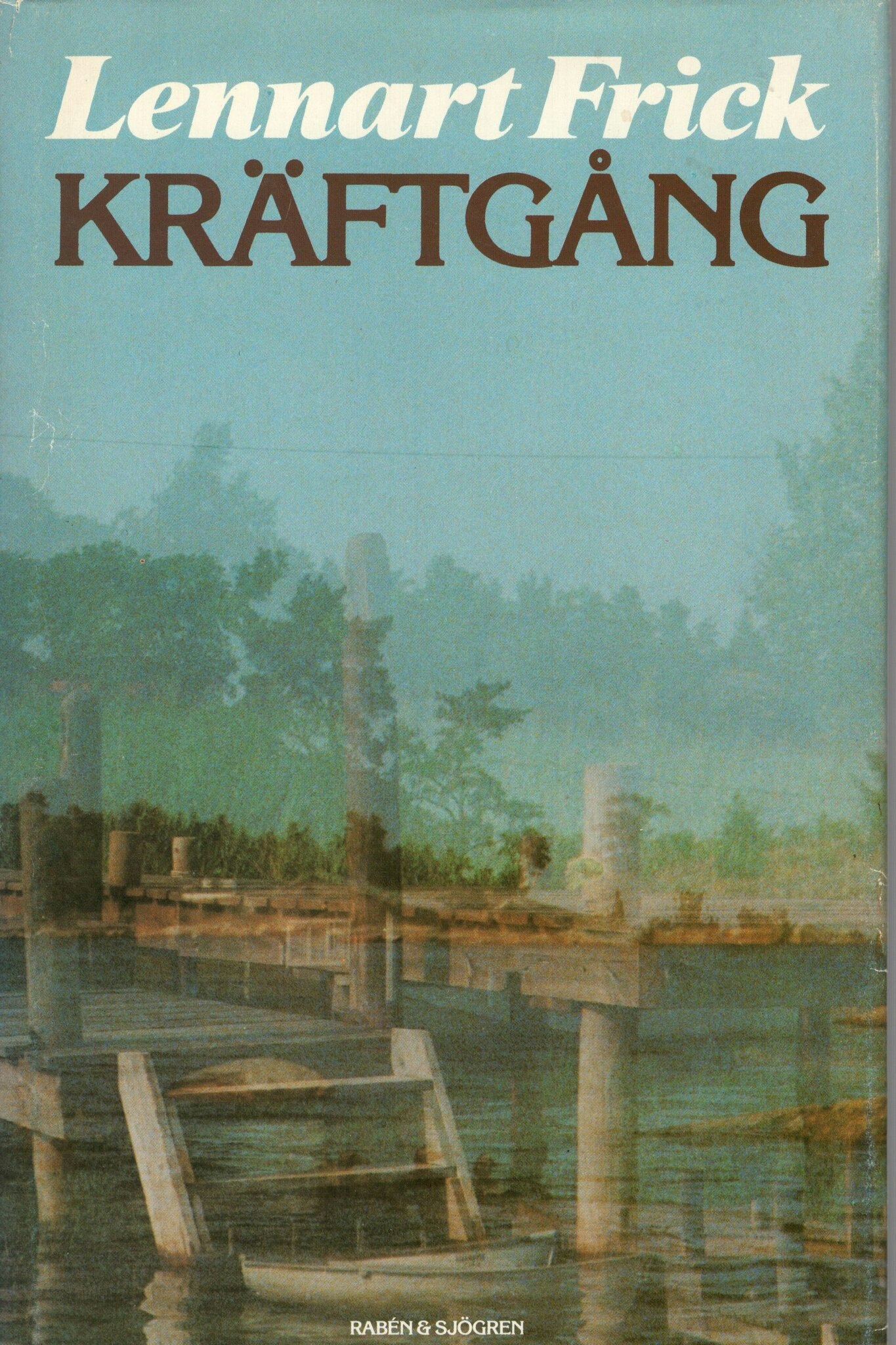 Kräftgång av Lennart Frick