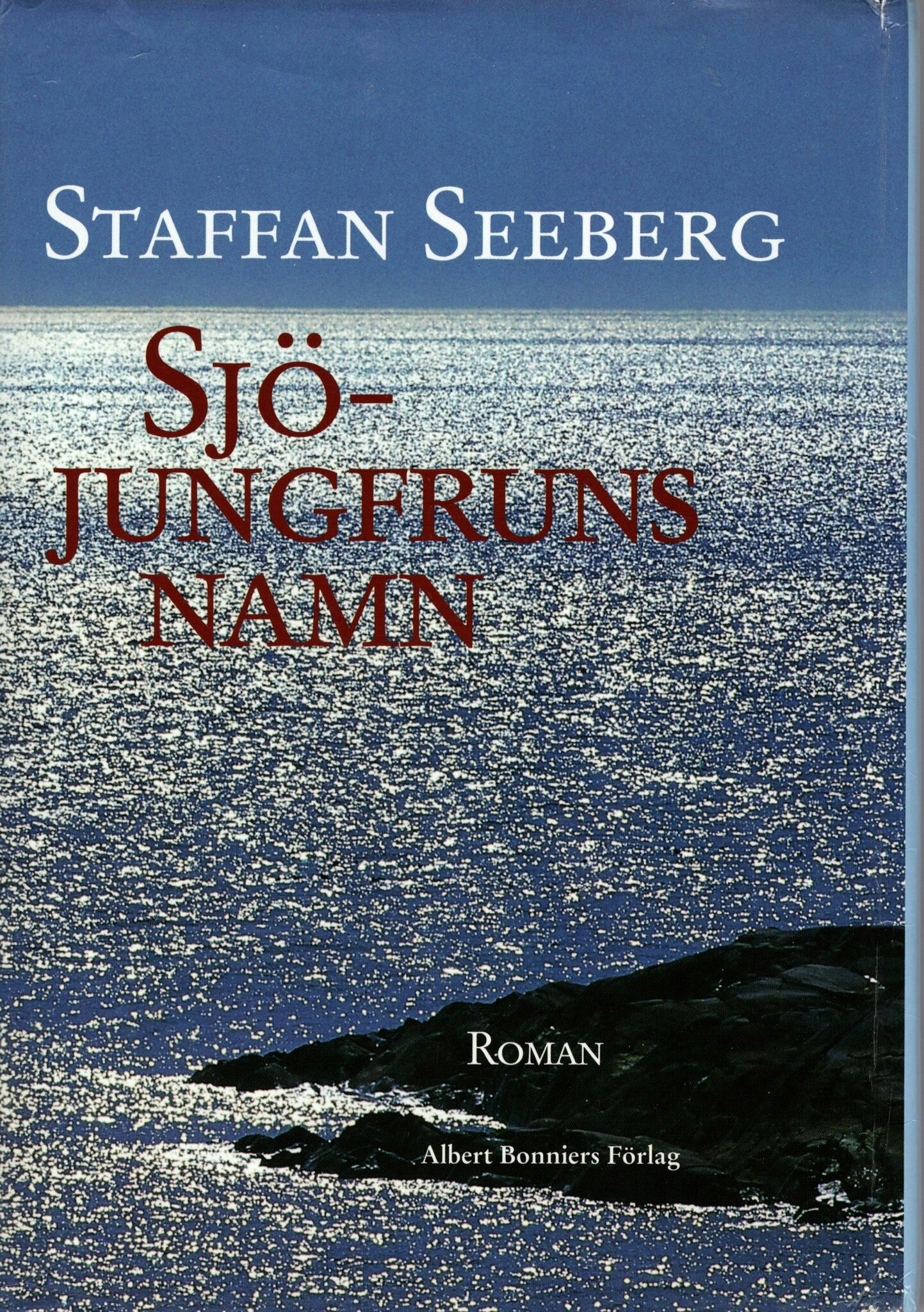 Sjöjungfruns namn av Staffan Seeberg