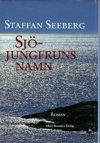 Sjöjungfruns namn av Staffan Seeberg